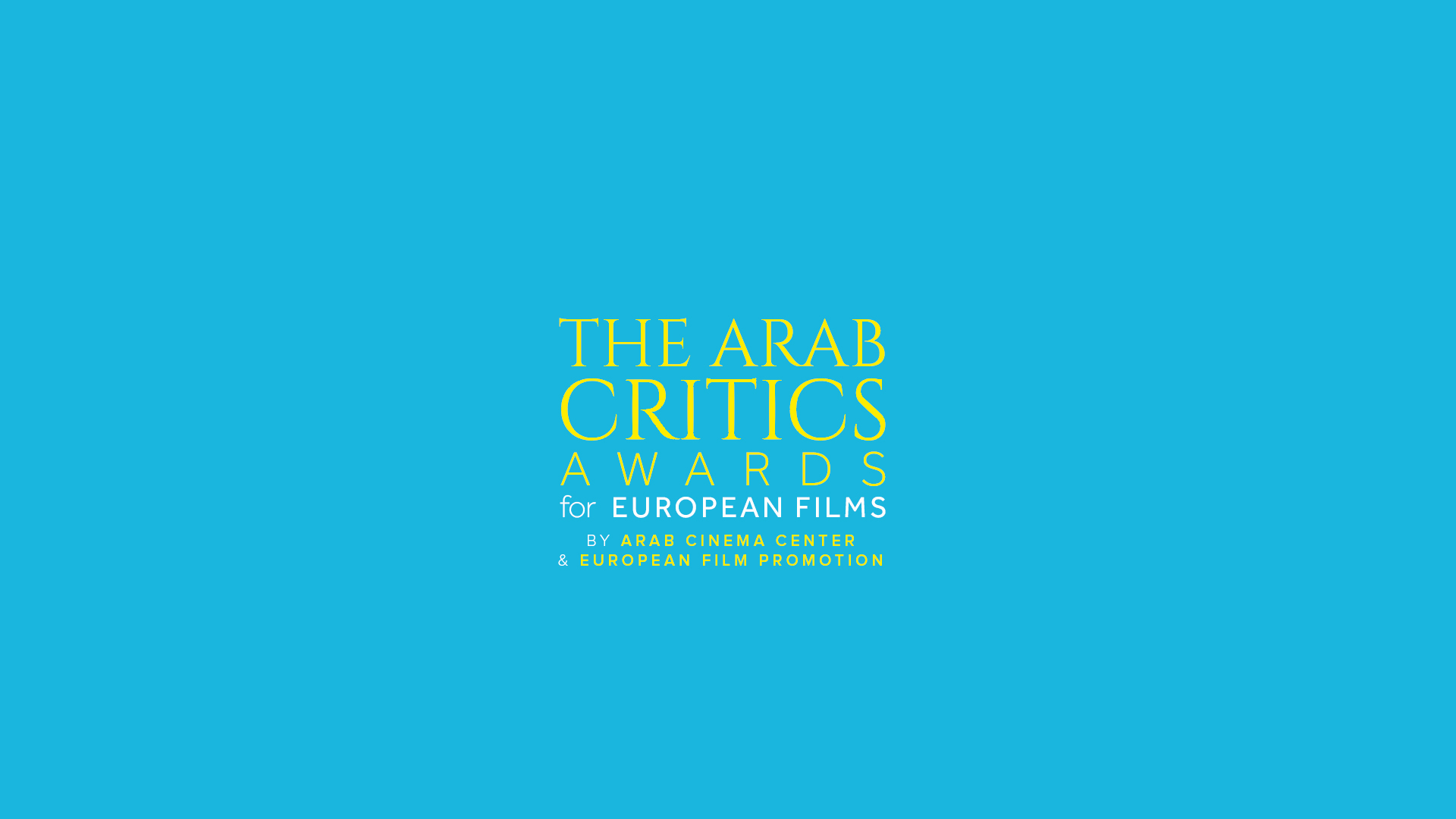 EFP, ACC Announce Finalists for Arab Criticsâ€™ Awards for European Films